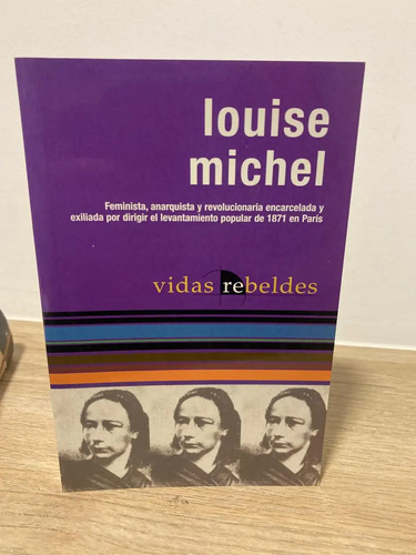 Vidas Rebeldes - Louise Michel