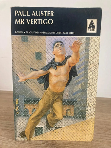 Mr. Vértigo - Paul Auster
