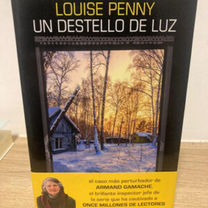 producto_639279683316020654_0 Un Destello De Luz - Louise Penny