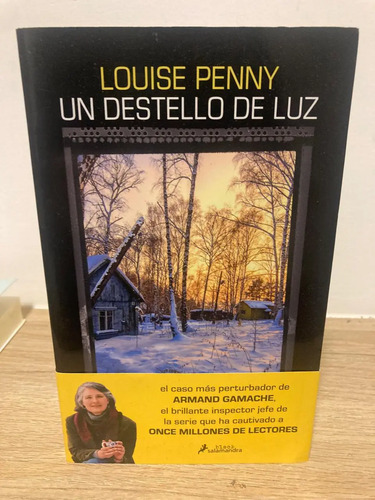 Un Destello De Luz - Louise Penny