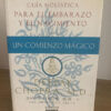 Un Comienzo Mágico - Deepak Chopra