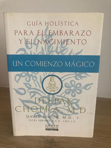 Un Comienzo Mágico - Deepak Chopra