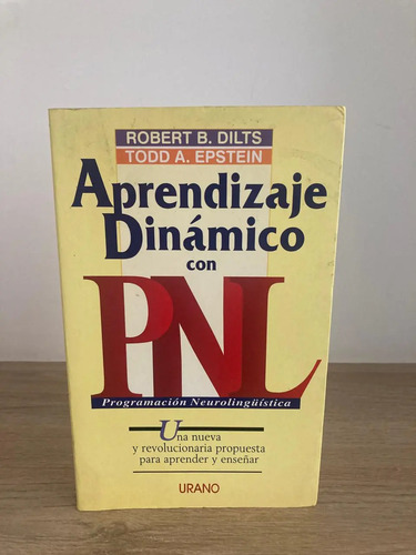 Aprendizaje Dinámico Con Pnl - Robert B. Dilts