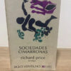 Sociedades Cimarronas - Richard Prince