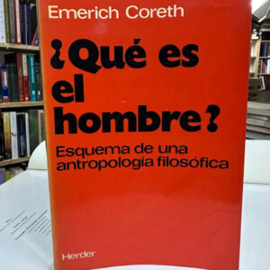 producto_639279689297097184_0 ¿qué Es El Hombre? - Emerich Coreth