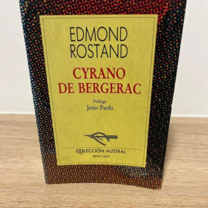 Cyrano De Bergerac - Edmond Rostand