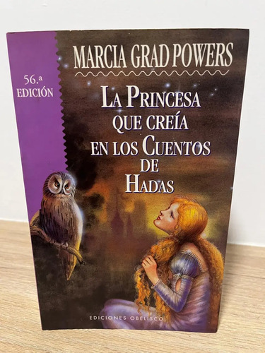 producto_639279689884959421_0 La Princesa Que Creía En Los Cuentos De Hadas - Marcia Grad