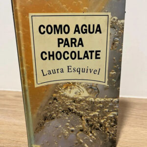 Como Agua Para Chocolate - Laura Esquivel