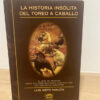 producto_639279690730535326_0 La Historia Insólita Del Toreo A Caballo - Luis Nieto Manjón