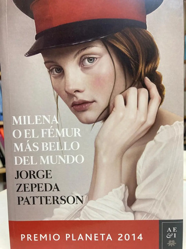 producto_639279691762197316_0 Milena O El Fémur Más Bello Del Mundo - Jorge Zepeda Patter