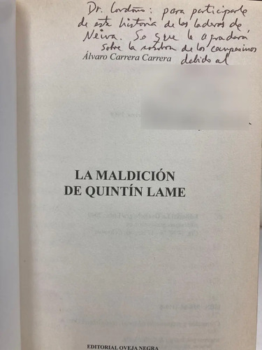 La Maldición De Quintín Lame - Álvaro Carrera Carrera