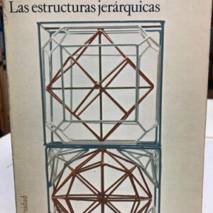 producto_639279692486472705_0 Las Estructuras Jerárquicas - Lancelot Law Whyte