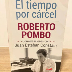 producto_639279692737645227_0 El Tiempo Por Cárcel - Roberto Pombo