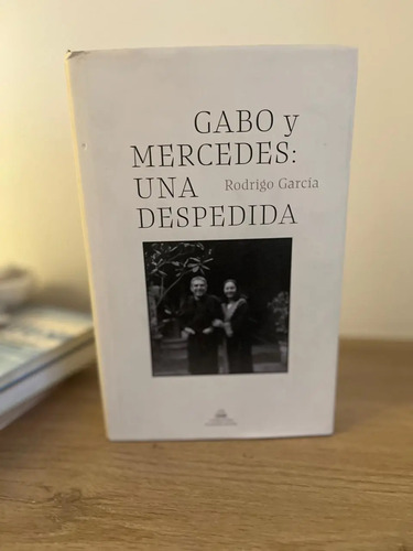 producto_639279693140699699_0 Gabo Y Mercedes: Una Despedida - Rodrigo García