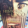 La Historia Del Loco - John Katzenbach