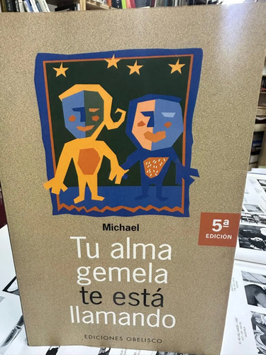 Tu Alma Gemela Te Está Llamando - Michael