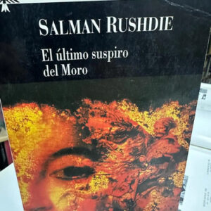 producto_639279695213373635_0 El Último Suspiro Del Moro - Salman Rushdie