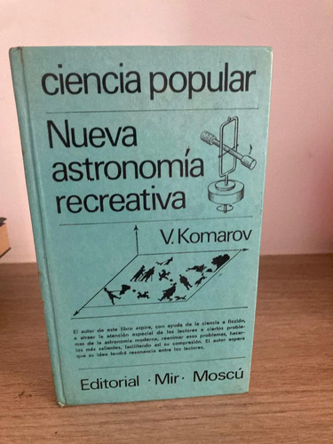 producto_639279695381127442_0 Nueva Astronomía Recreativa - V. Komarov