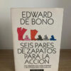 Seis Pares De Zapatos Para La Acción - Edward De Bono