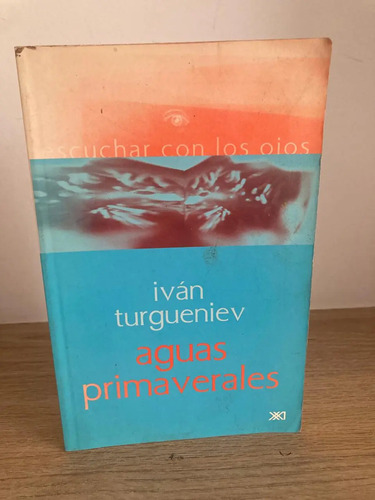 Aguas Primaverales - Iván Turgueniev