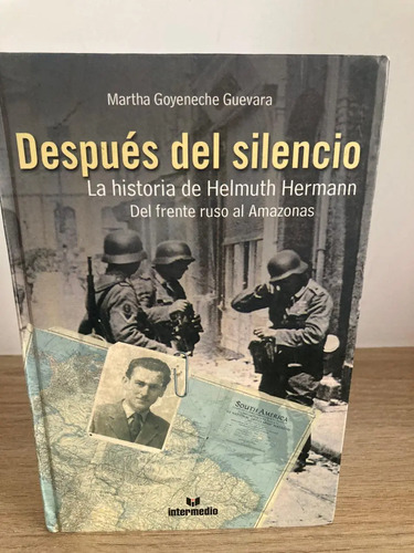 Después Del Silencio - Martha Goyeneche Guevara