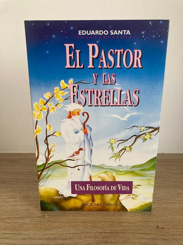 El Pastor Y Las Estrellas -  Eduardo Santa