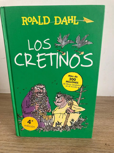 Los Cretinos - Roald Dahl