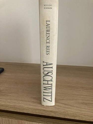 Auschwitz - Laurence Rees