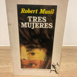 producto_639279698585583205_0 Tres Mujeres - Robert Musil