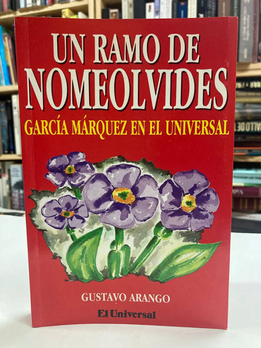 producto_639279699943547882_0 Un Ramo De No Me Olvides - Gustavo Arango