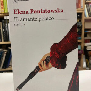 producto_639279700489271041_0 El Amante Polaco - Elena Poniatowska