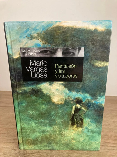 Panteón Y Las Visitadoras - Mario Vargas Llosa