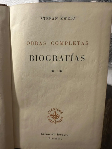 Obras Completas Biografías - Stefan Zweig