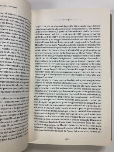 Vida Y Tiempo De Manuel Azaña 1880-1940 - Santos Juliá