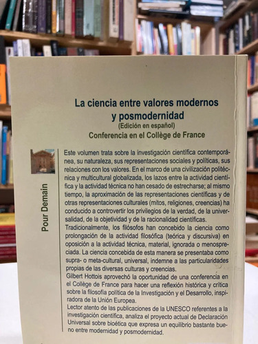 La Ciencia Entre Valores Y Posmodernidad - Gilbert Hotties