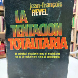 producto_639279706063610196_0 La Tentación Totalitaria - Jean-francois Revel