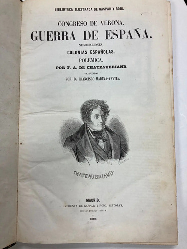 Congreso De Verona Guerra De España - F.a. Chateaubriand