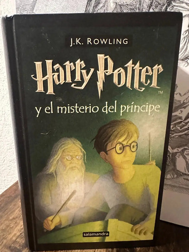 Harry Potter Y El Misterio Del Principe - J.k. Rowling