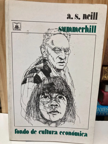 Summerhill - A.s. Neill