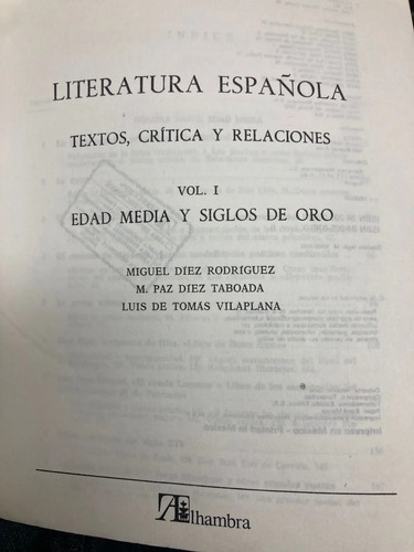 Literatura Española - M. Diez Rodriguez (varios Autores)
