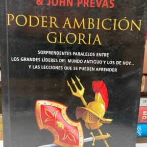 producto_639279707381587394_0 Poder Ambición Y Gloria - Steve Forbes & John Prevas