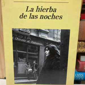 La Hierba De Las Noches - Patrick Modiano