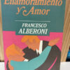 Enamoramiento Y Amor - Francesco Alberroni