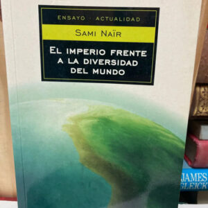 producto_639279708301893215_0 El Imperio Frente A La Diversidad Del Mundo - Sami Nair