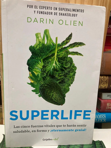 Superlife - Darin Olien