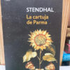 La Cartuja De Parma - Stendhal