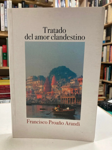 producto_639279710784326611_0 Tratado Del Amor Clandestino - Francisco Proaño Arandi
