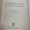 Pericles Una Experiencia De Democracia Dirigida - Leon Homo