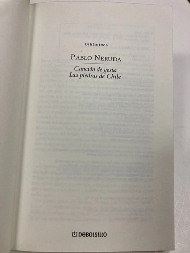 Canción De Gesta, Las Piedras De Chile - Pablo Neruda