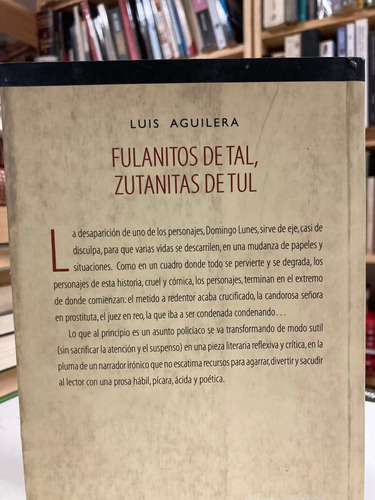 Fulanito De Tal, Zutanitas De Tul - Luis Aguilera